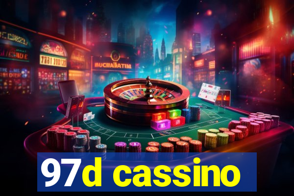 97d cassino